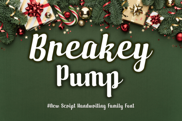 Breakey Pump: A Friendly Handwritten Font for Digital Branding