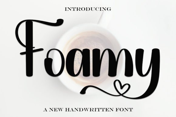 Foamy: A Stylish Handwritten Font for Real Business Branding