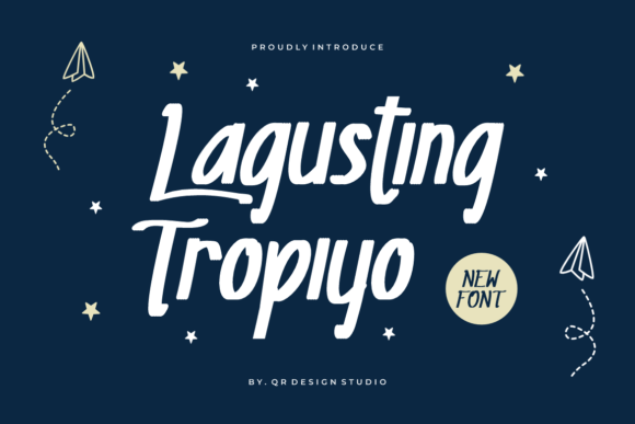 Lagusting Tropiyo: A Sweet, Handwritten Typeface for Thoughtful Design