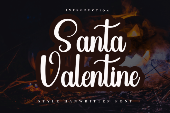 Santa Valentine Font: A Strategic Script for Scroll-Stopping Campaigns